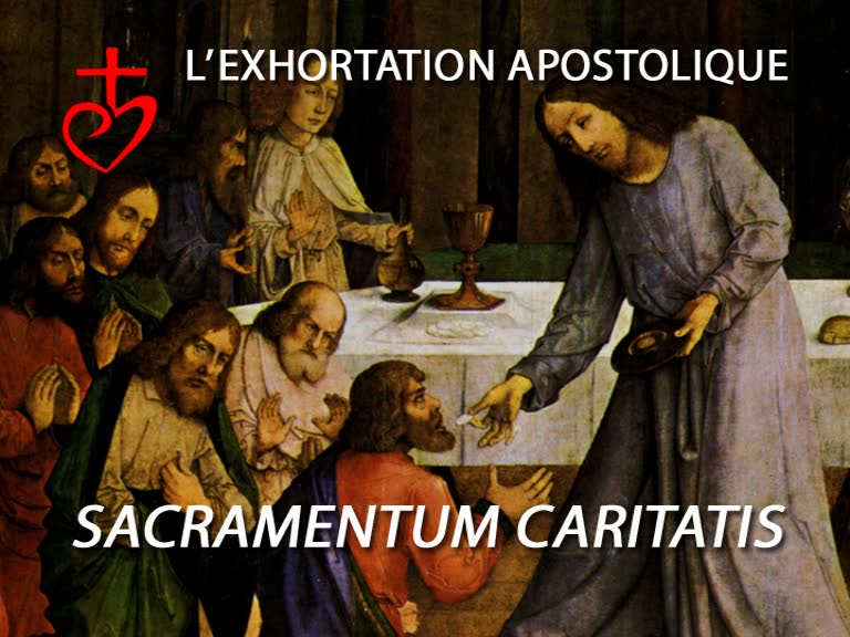 L’exhortation apostolique  “ Sacramentum caritatis ”