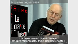 “ La Grande illusion ” : c’est l’Europe… Un livre remarquable, d’une actualité criante !