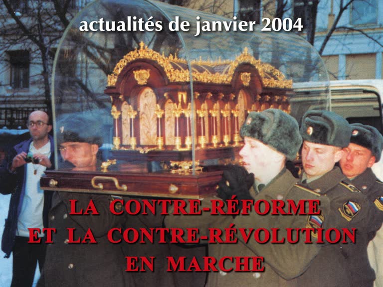La Contre-Réforme et la Contre-Révolution en marche.