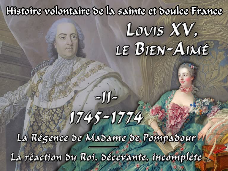 Louis XV, le Bien-Aimé