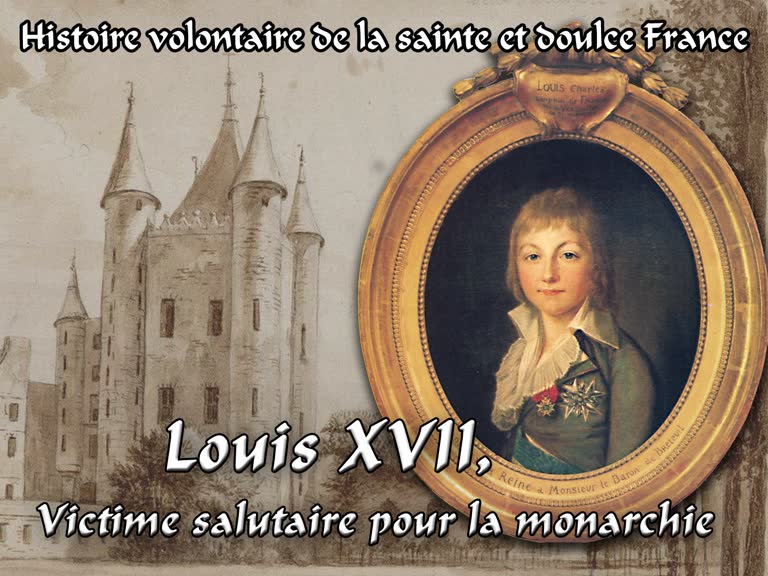 Louis XVII, victime salutaire pour la monarchie