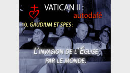 Gaudium et Spes : L’invasion de l’Église par le monde.