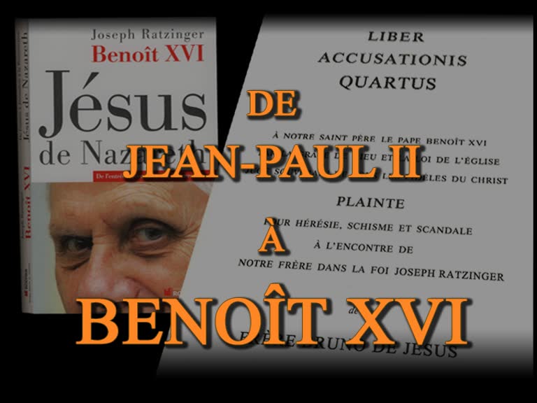 Liber accusationis quartus 
de Jean-Paul II à Benoît XVI