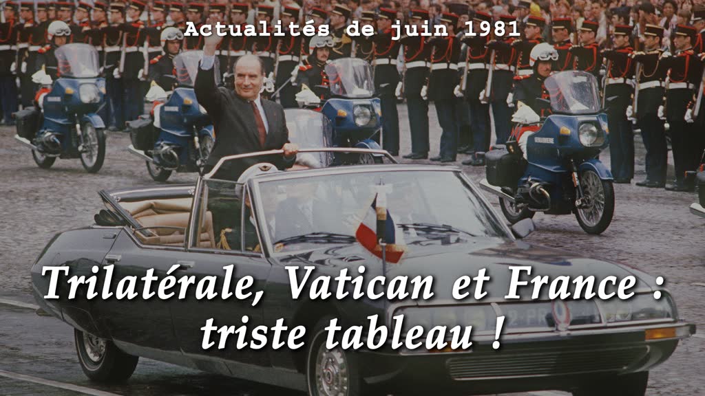 Trilatérale, Vatican et France : triste tableau !