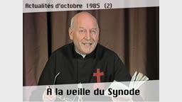 À la veille du Synode.