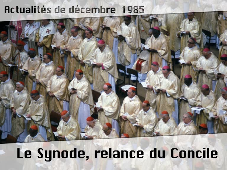 Le Synode, relance du Concile.