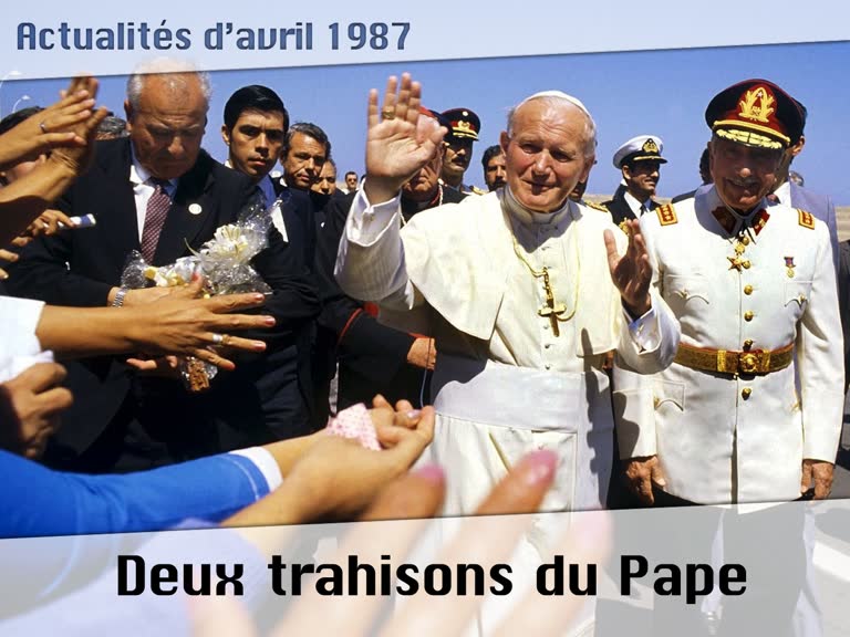 Deux trahisons du Pape.