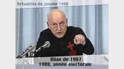 Bilan de 1987 – 1988, année électorale.