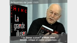 “ La Grande illusion ”, d’Alain Minc.