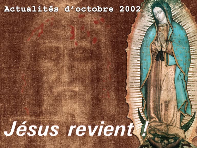 Actualités religieuses : Jésus revient !