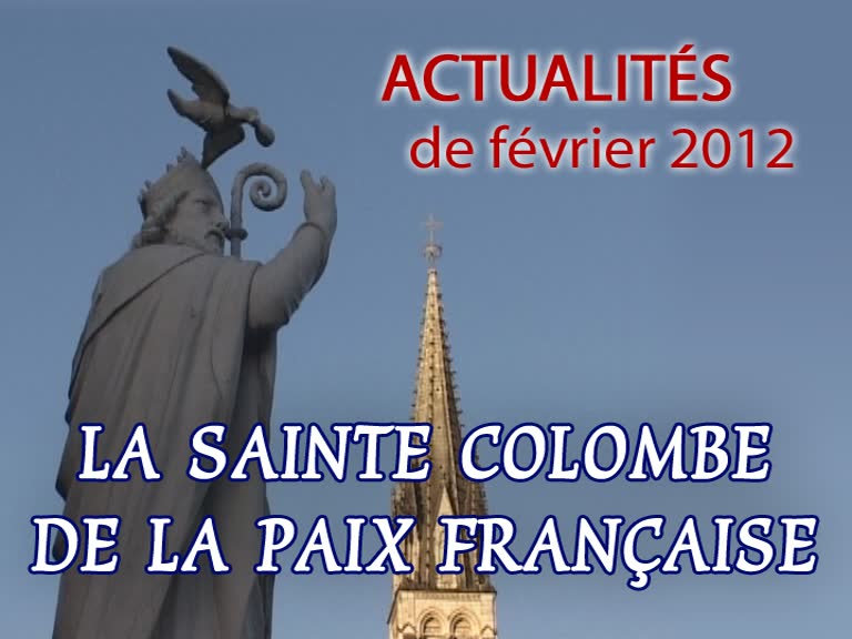 La Sainte Colombe de la paix française.
