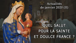 Sermon des vêpres : Quel salut pour la sainte et doulce France ?