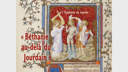 « Béthanie au-delà du Jourdain. »