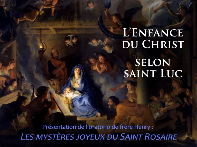 L’enfance du Christ selon saint Luc