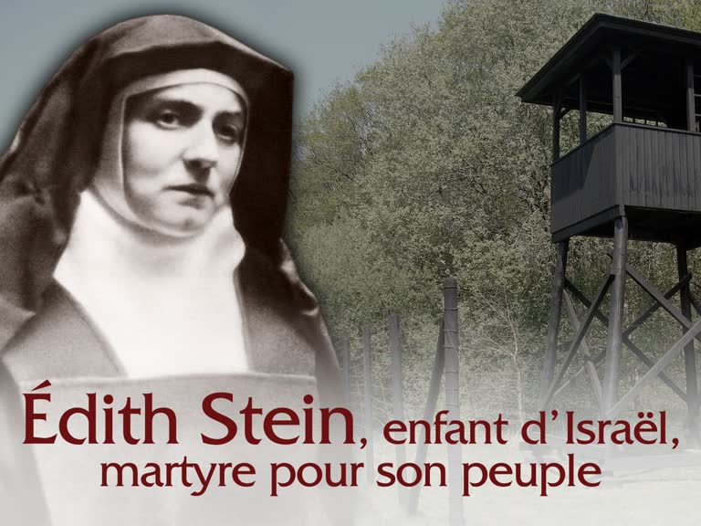 Édith Stein, enfant d’Israël,
martyre pour son peuple