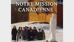 Notre mission canadienne