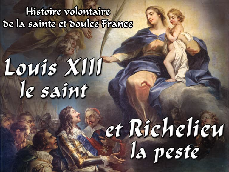 Louis XIII le saint et Richelieu la peste