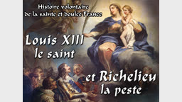 Louis XIII le saint et Richelieu la peste