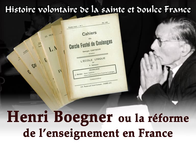 Henri Boegner ou la réforme de l’enseignement en France