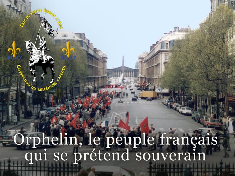 Sermon : Orphelin, le peuple français qui se prétend souverain.