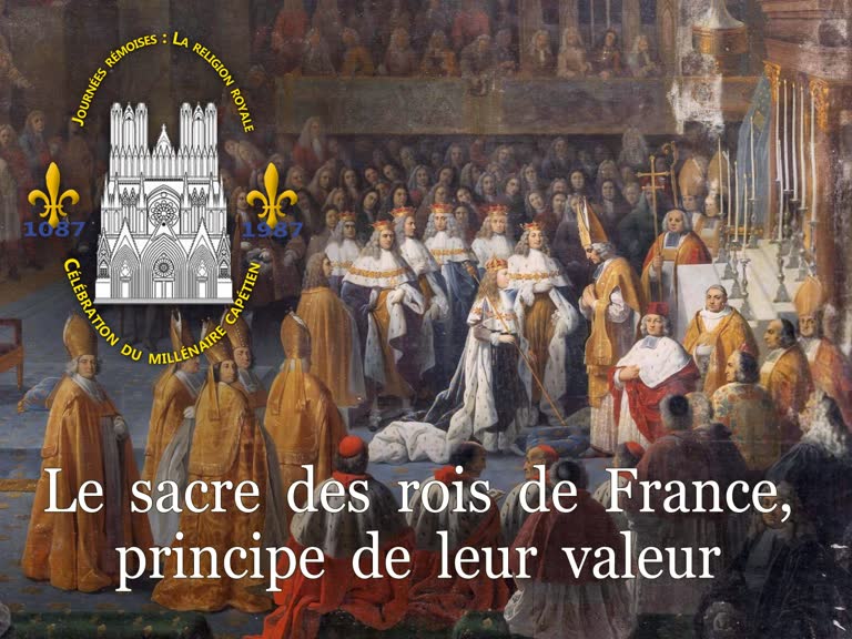Le sacre des rois de France, principe de leur valeur.