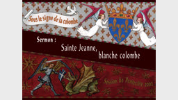 Sermon : Sainte Jeanne, blanche colombe.