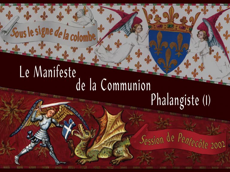 Le Manifeste de la Communion Phalangiste.