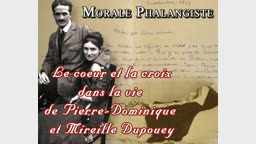 Le Cœur et la Croix dans la vie de Pierre-Dominique et Mireille Dupouey.