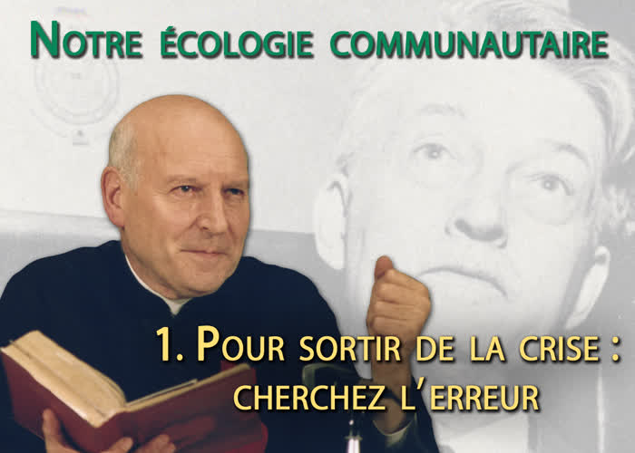 Pour sortir de la crise : cherchez l’erreur.