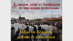 Messe de Requiem, absoute et inhumation (18-19 février).