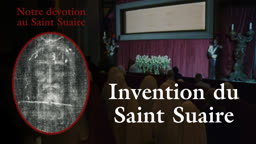 Invention du Saint Suaire.