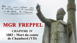 Chapitre IV : 1883 : Mort du comte de Chambord (VII).
