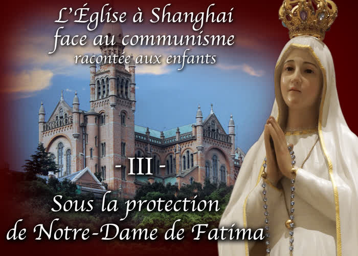 Sous la protection de Notre-Dame de Fatima.