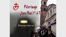 Pèlerinage au Saint Suaire.