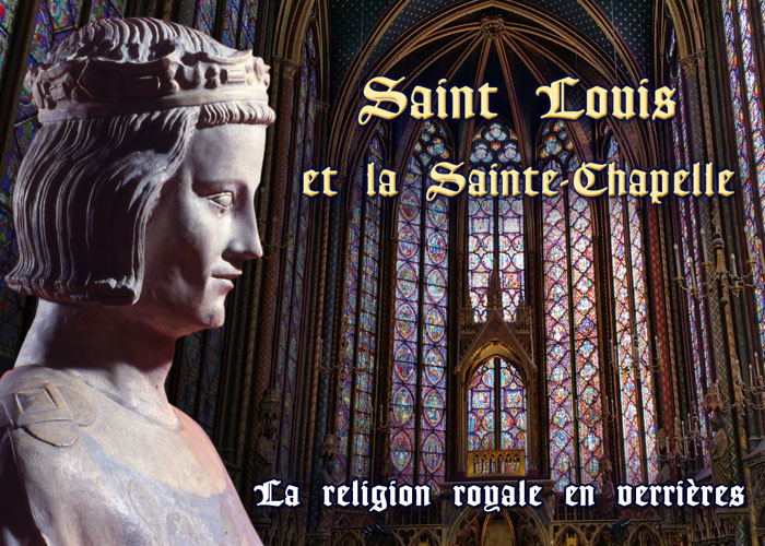 Saint Louis et la Sainte-Chapelle
