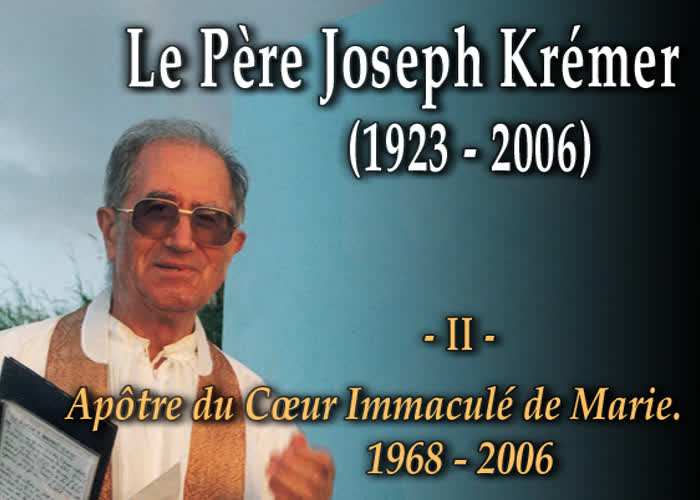 Apôtre du Cœur Immaculé de Marie (1969 - 2006).