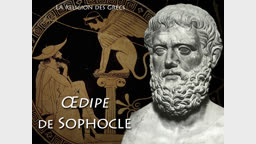 Œdipe, de Sophocle.