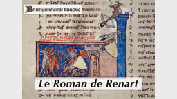 Jongleries : Le Roman de Renart.