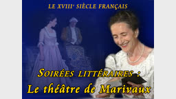 Soirées littéraires : Le théâtre de Marivaux.