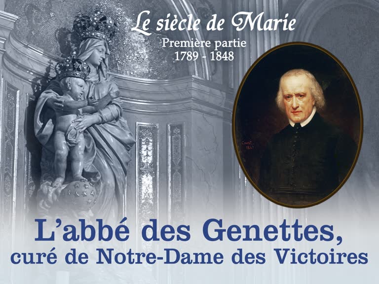 L’abbé des Genettes, curé de Notre-Dame des Victoires.