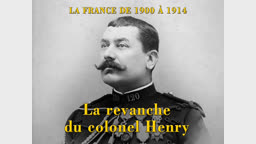La revanche du colonel Henry.