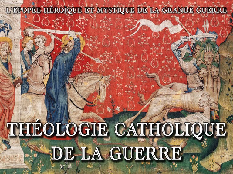 Théologie catholique de la guerre.