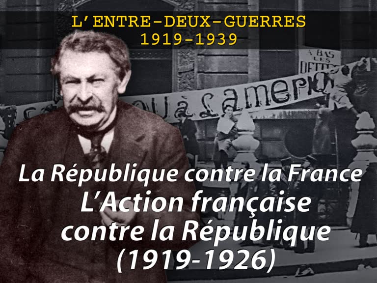 La République contre la France. L’Action française contre la République (1919-1926).