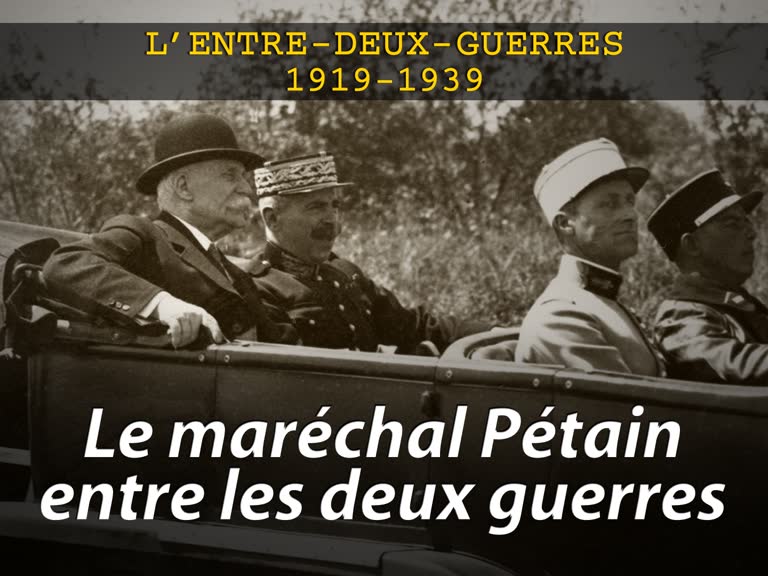 Le maréchal Pétain entre les deux guerres.
