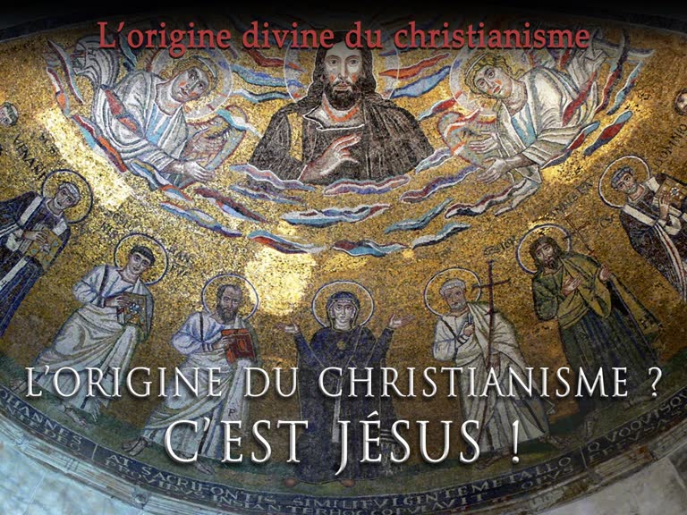 L’origine du christianisme ? C’est Jésus !