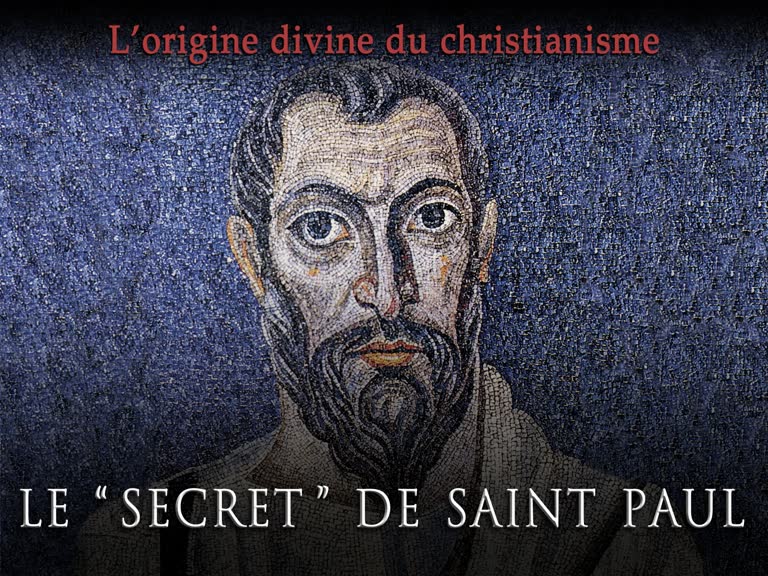 Le “ secret ” de saint Paul.