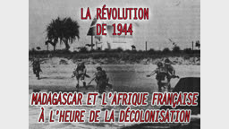 Madagascar et l’Afrique française à l’heure de la décolonisation.