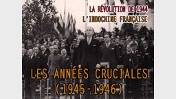 Les années cruciales (1945-1946).
