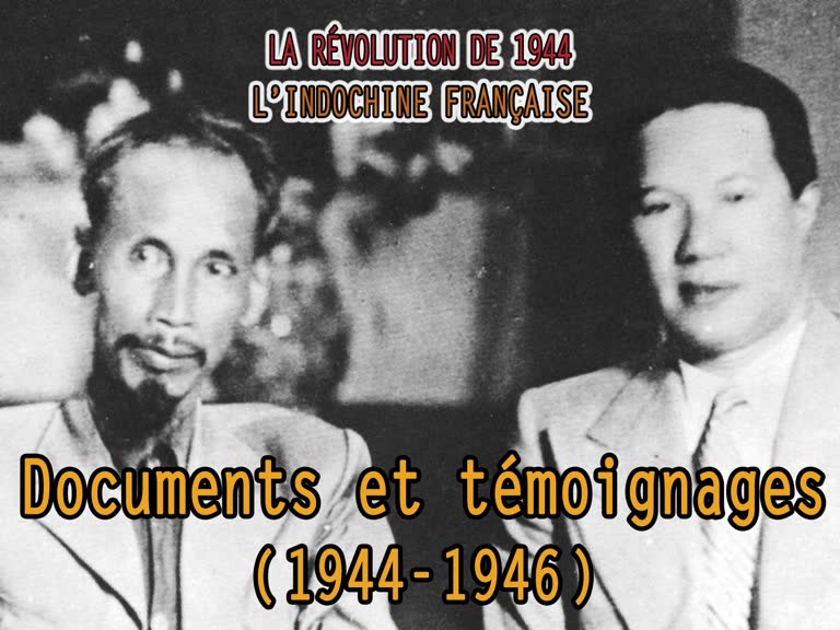Documents et témoignages (1944-1946).