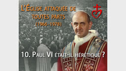 Paul VI était-il hérétique ? « Frappe à la Tête ! »